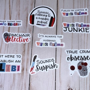 True Crime Stickers / Laptop Stickers / Water Bottle Stickers