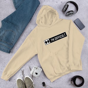 I'm Difficult Funny Hoodie Double Black Diamond Skiing Sweatshirt for Him or Her Graphic Hoodie Design