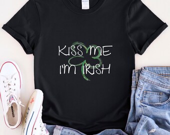 Kiss Me Im Irish Shirt | Cute Irish Shirt | St. Patrick's Day Shirt | Shamrock Shirt | Irish Shirt | Drinking Shirt | Unisex Softstyle Shirt
