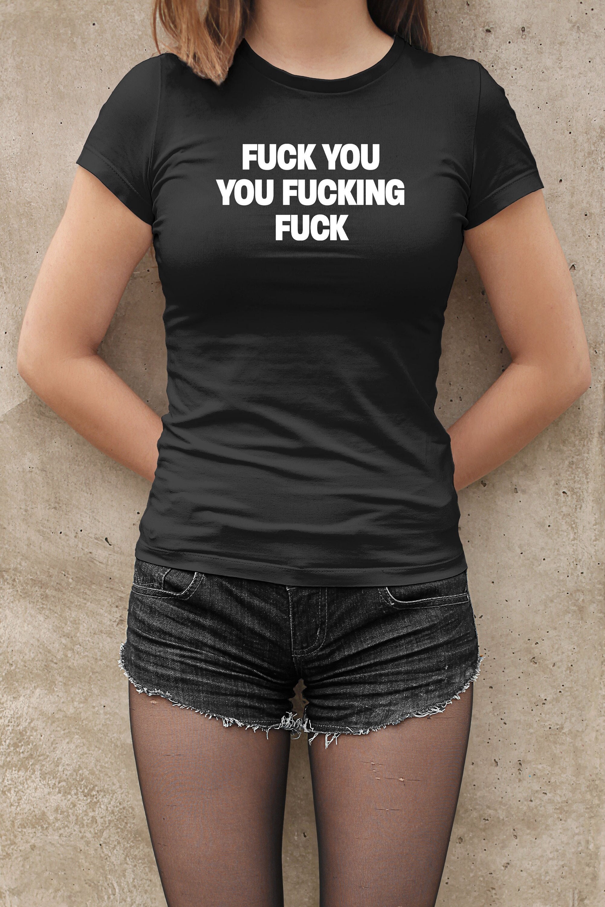 Fuck You You Fucking Fuck Shirt, Fuck You T Shirt, Shameless Shirt