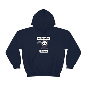 Maybe Today Satan Hoodie, Grim Reaper, Emo, Fofo e Assustador, gráfico de Halloween