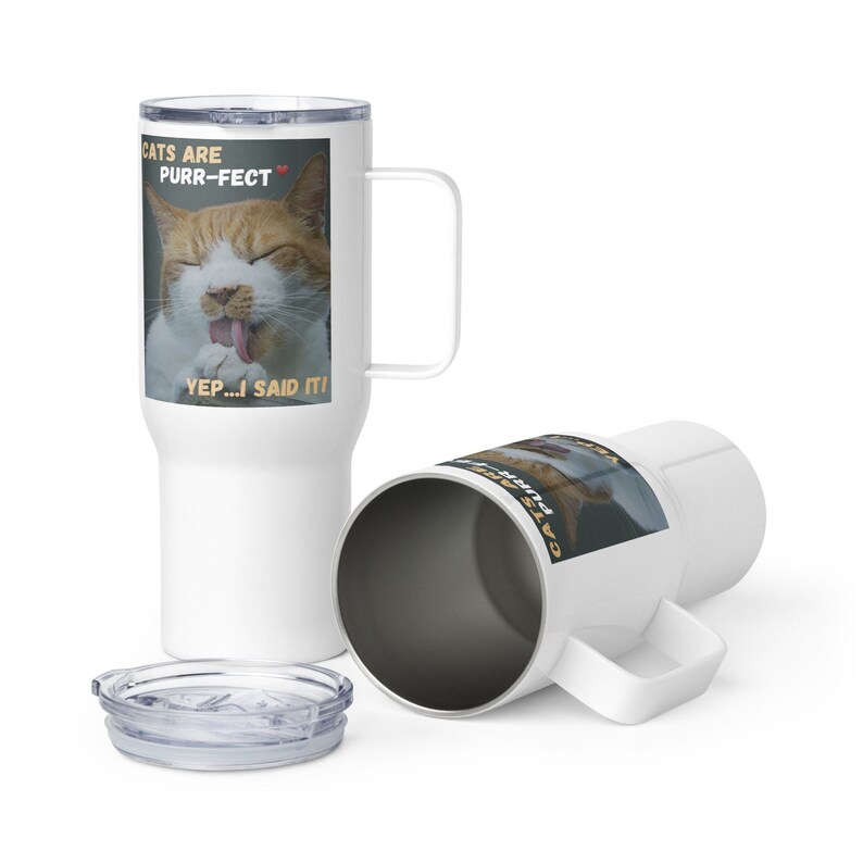 Cats Are Purrfect Travel Mug, Cute Cat Coffee Cup, Pet Lovers Coffee