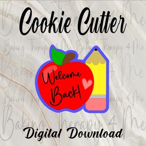 Digital Download Pencil & Apple School Plaque Cookie Cutter | Back To School Cutter| STL File, 3D Printing | Baking Supply Download, 4 sizes