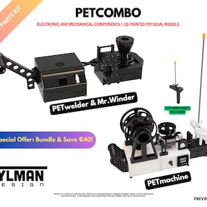 May include: A product image showcasing a PETCOMBO advanced parts kit. The kit includes electronic and mechanical components, along with 3D-printed physical models. The image highlights the PETwelder & Mr.Winder and PETmachine components. The kit also includes cut-man parts.