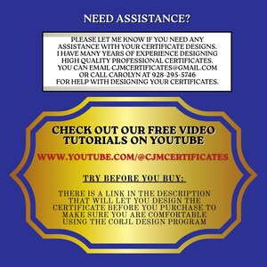 May include: A blue graphic with a white rectangular box containing text about certificate design assistance, email, and phone number. Below, a gold-bordered plaque displays text about free YouTube video tutorials and a try-before-you-buy link.