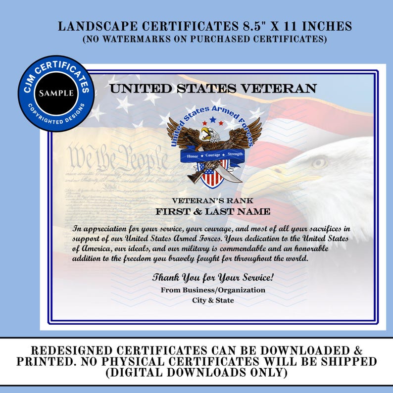May include: A landscape-oriented United States Veteran certificate measuring 8.5 by 11 inches. The document features a bald eagle, an American flag background, and the text United States Veteran, Veteran's Rank, First & Last Name.