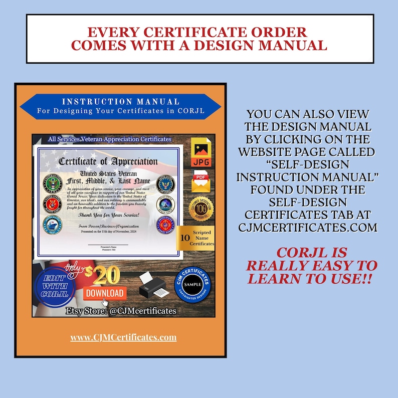 May include: An instructional graphic for a United States Veteran Certificate of Appreciation template. It features a sample certificate with military seals, download buttons, and text explaining the Corjl design manual and website instructions.