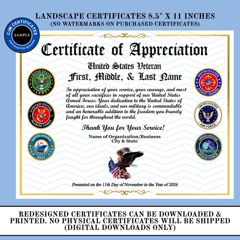 May include: A landscape-oriented 8.5 by 11 inch Certificate of Appreciation for a United States Veteran. The document features black text, a central bald eagle graphic with an American flag, and six military branch seals on the sides.