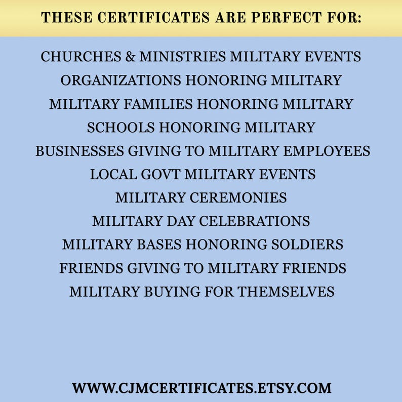 May include: A light blue rectangular sign with black text listing various groups and events for military certificates, including churches, ministries, schools, businesses, and ceremonies, with the website URL WWW.CJMCERTIFICATES.ETSY.COM at the bottom.
