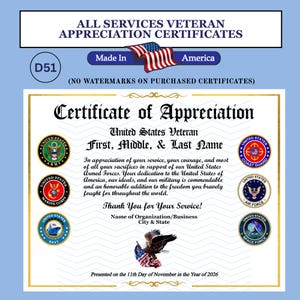 May include: A white certificate of appreciation for United States veterans featuring gold borders, the text 'Certificate of Appreciation', and six circular military branch emblems. An eagle graphic and American flag are included on the document.