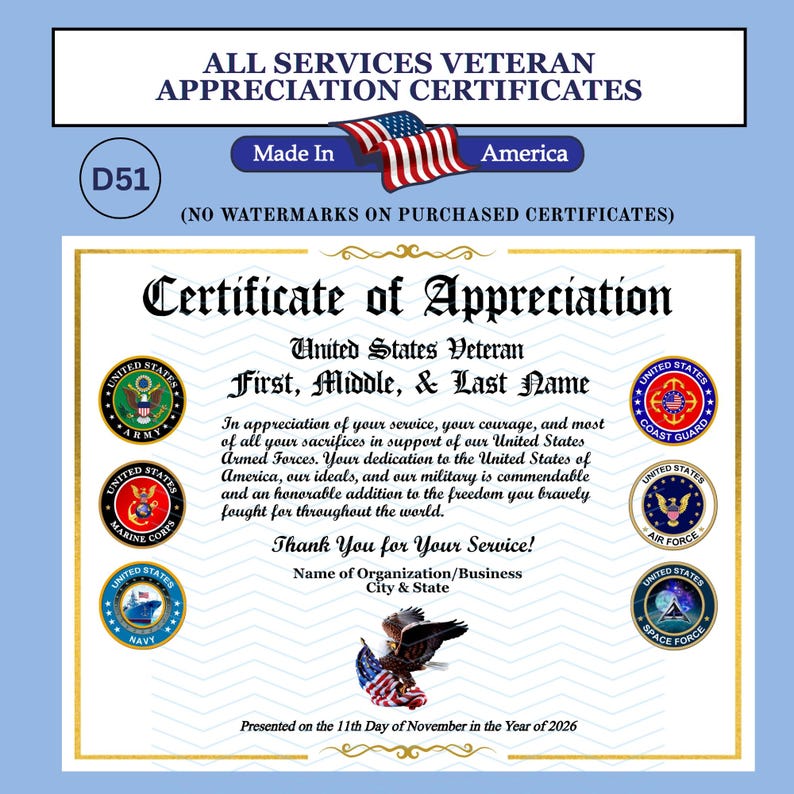 May include: A white certificate of appreciation for United States veterans featuring gold borders, the text 'Certificate of Appreciation', and six circular military branch emblems. An eagle graphic and American flag are included on the document.