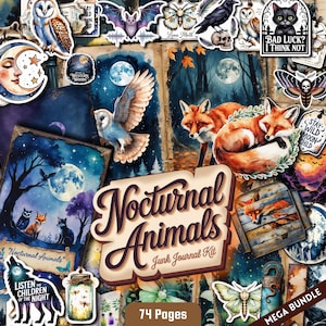 Puede incluir: Una colección de pegatinas y elementos de kit de diario con temática de animales nocturnos. La imagen presenta búhos, zorros, murciélagos y lunas. El texto incluye "Nocturnal Animals", "Junk Journal Kit" y "74 Pages".
