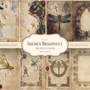 May include: A collection of 20 printable junk journal pages featuring golden dragonfly illustrations. The pages have a vintage aesthetic with aged paper textures, handwritten script, and decorative borders. The title "Golden Dragonfly Journal Pages" is displayed prominently.