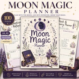 May include: A Moon Magic Planner featuring a cream-colored cover with purple moon illustrations, floral accents, and crystals. The planner includes pages for emotional reflection and rest, with text reading Moon Magic Planner, 100 Pages, A4, A5, and US Letter.