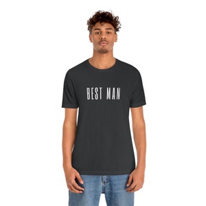 Best Man Short Sleeve Tee, Best Man Tshirt, Wedding Rehearsal T-Shirt, Bachelor Favors, Bachelor/Bachelorette Party, Wedding gift