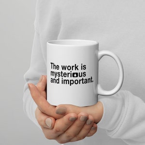 Lumon The Work is Mysterious and Important, Severance Tv Show 11 oz witte glanzende mok
