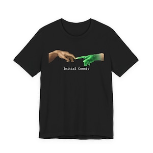 Initial Commit Programmer T-Shirt | Creation of Adam Coding Humor Tee