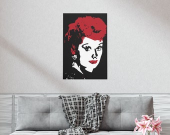 Funny Women Lucille Ball Poster Premium Matte Paper