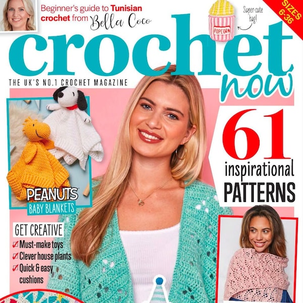 61 Crochet Patterns | Crochet Now Magazine Issue 91 | 172 Page PDF Full of Patterns