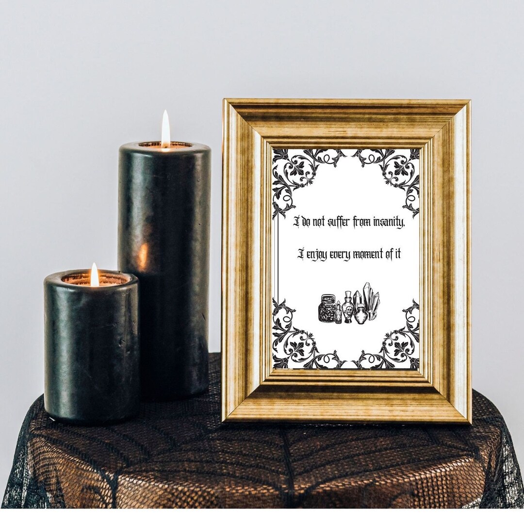 Insanity Classic Gothic Quote Print, Vintage Style Poster, Black and