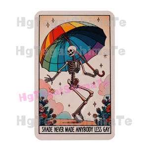 Arc-en-ciel squelette Tarot Pride PNG, la nuance n'a jamais fait n'importe qui moins Gay PNG, lgbtq drôle + citation conception numérique, fierté des cliparts PNG PSH1482