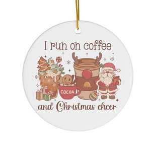 Enfeite de Natal &quot;I Run on Coffee&quot;, Enfeite de Natal engraçado, Enfeite de Natal retrô, Enfeite de Natal Boho, Enfeite de Natal alegre.