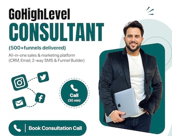 May include: A promotional graphic for a GoHighLevel consultant featuring text that reads GoHighLevel CONSULTANT, 500+ funnels delivered, and All-in-one sales & marketing platform. It includes icons for social media, a call button, and a book consultation call button.