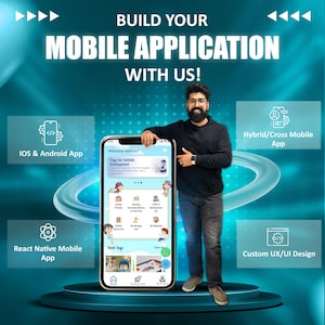 May include: A man holding a mobile phone displaying a colourful app for toys. The app features a welcome message, a list of features, and a section for browsing toys. The text on the phone reads "Welcome testdev! Toys for luliktic Development". The image also includes text that reads "Build Your Mobile Application With Us!" and shows icons for iOS & Android App, React Native Mobile App, Hybrid/Cross Mobile App, and Custom UX/UI Design.