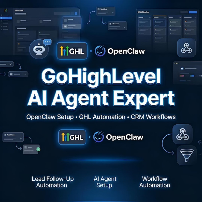 K&ouml;nnte beinhalten: Eine digitale Grafik, die f&uuml;r GoHighLevel AI Agent Expert-Dienste wirbt. Das Bild zeigt den Text "GoHighLevel AI Agent Expert" in fetter, wei&szlig;er Schrift mit blauem Umriss. Zus&auml;tzlicher Text lautet "OpenClaw Setup, GHL Automation, CRM Workflows."