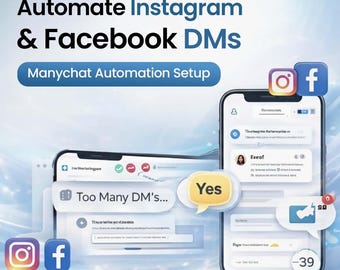Puede incluir: Imagen que promociona la automatización de Manychat para Instagram y Facebook DM. La imagen presenta dos teléfonos inteligentes que muestran interfaces de chat, burbujas de diálogo e iconos de redes sociales. El texto incluye "Automate Instagram & Facebook DMs" y "Manychat Automation Setup."