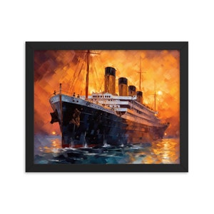 The Last Sunset - RMS Titanic, April 14, 1912 Framed Original Artwork | The Titanic | Impressionism, Historic, Titanic Ship, Wall Art Print