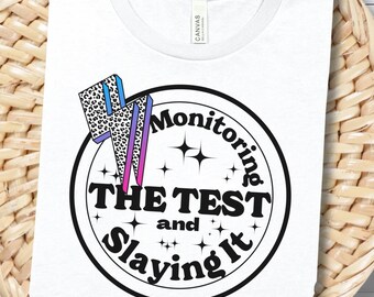 State Testing Shirts, Teacher Testing T-Shirt, School Testing Day TShirts, Motivational Teacher Shirt, Funny Teacher Testing Tee Shirt