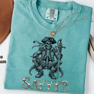 Comfort Colors Pirate Sayings Shirt, Pirate Celebration TShirt, Cruise Tee, Pirate Festival T Shirt, Drinking Shirt, Pirate Clothing Gift