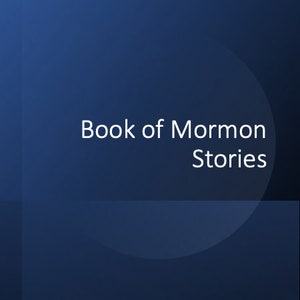 Book of Mormon Stories LDS Primary Flip Charts