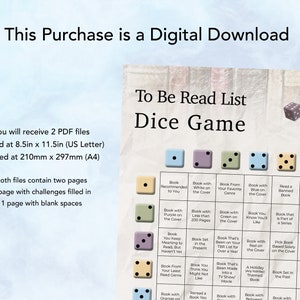 May include: A printable To Be Read List Dice Game. The game board has 36 squares with different book-related challenges. The game includes two dice.