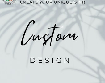 Servicio de personalización de diseño a medida: creación de regalos únicos.