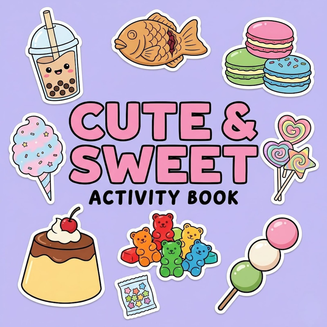 Cute Sweet Activity Book | Cozy Kawaii Candy Activities | Cute Food Fun ...