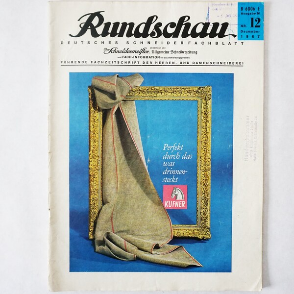 RUNDSCHAU 12/1967 Modezeitschrift Herrenmode-Journal Smoking Frack Paletot