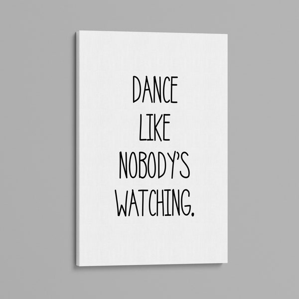 Dance Like Nobody - Etsy