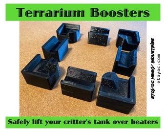 Terrarium Boosters, Safely lift your critter&#39;s tank over heaters - TPU