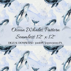 Może przedstawiać: Wzór akwarelowy z wielorybami w odcieniach niebieskiego i szarego, z bezszwowym wzorem. Tekst brzmi "Ocean Whales Pattern Seamless 12" x 12" DIGITAL DOWNLOAD 300DPI 3000x3000 PX".