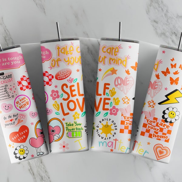 Self love Tumbler Wrap, Motivational Self Love Sublimation Design, 20 oz Skinny Tumbler Designs, Digital Download