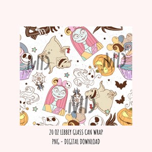 May include: A digital download of a 20 oz. Libby glass can wrap featuring a seamless pattern of characters from the Nightmare Before Christmas. The pattern includes Sally, Jack Skellington, Zero the Ghost Dog, and other Halloween-themed elements. The design is in a cartoon style with a white background.