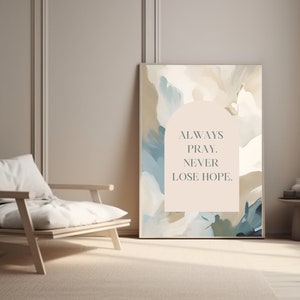 abstract Christian wall art, always pray, Christian posters, Christian saying, Christian pictures, digital download