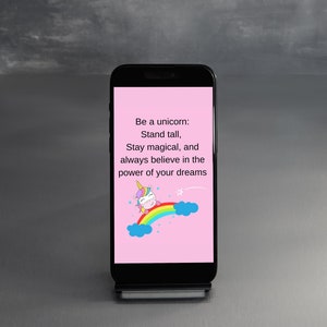 Unicorn Quote  Phone Tablet Wallpaper, Digital File PNG, Novelty, Reptiles, Downloadable, cell mobile background, iPad, iPhone, Devices