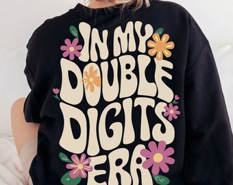 In My Double Digits Era PNG,birthday shirt Png,Double Digits Era PNG,Happy Birthday Png,Double Digits Birthday Girl Png,Coquette Birthday