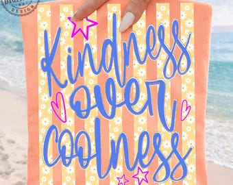 Kindness Over Coolness Png, Positivity PNG, Be Kind PNG,  Encouragement Png, Trendy Png, Girly Png, Striped Png, Stars Png, Preppy Png
