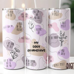 Positive Affirmations Tumbler Wrap,self love tumbler,Inspirational Tumbler,Positive Quotes Tumbler,Self Love,20Oz Skinny Tumbler PNG