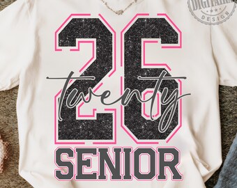 Senior Class of 2026 png glitter png Senior 2026 PNG Senior Class of 2026 png Graduation 2026 Svg, Graduation png, Sublimation