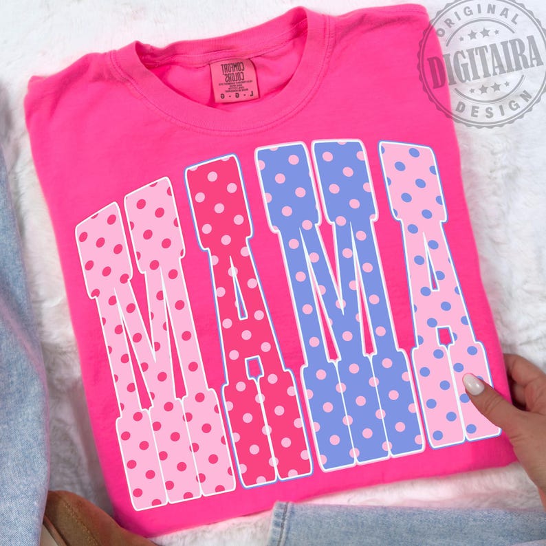 Polka Dots Mama PNG Coquette Neon Girly Grandmacore PNG Vintage Grandma Mama Shirt Design Mother’s Day Spring Preppy Polka Dots Mama